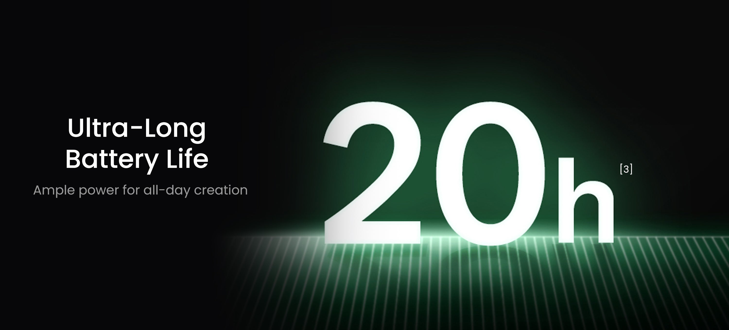 Advertisement highlighting ultra-long battery life with '20h' on a dark background