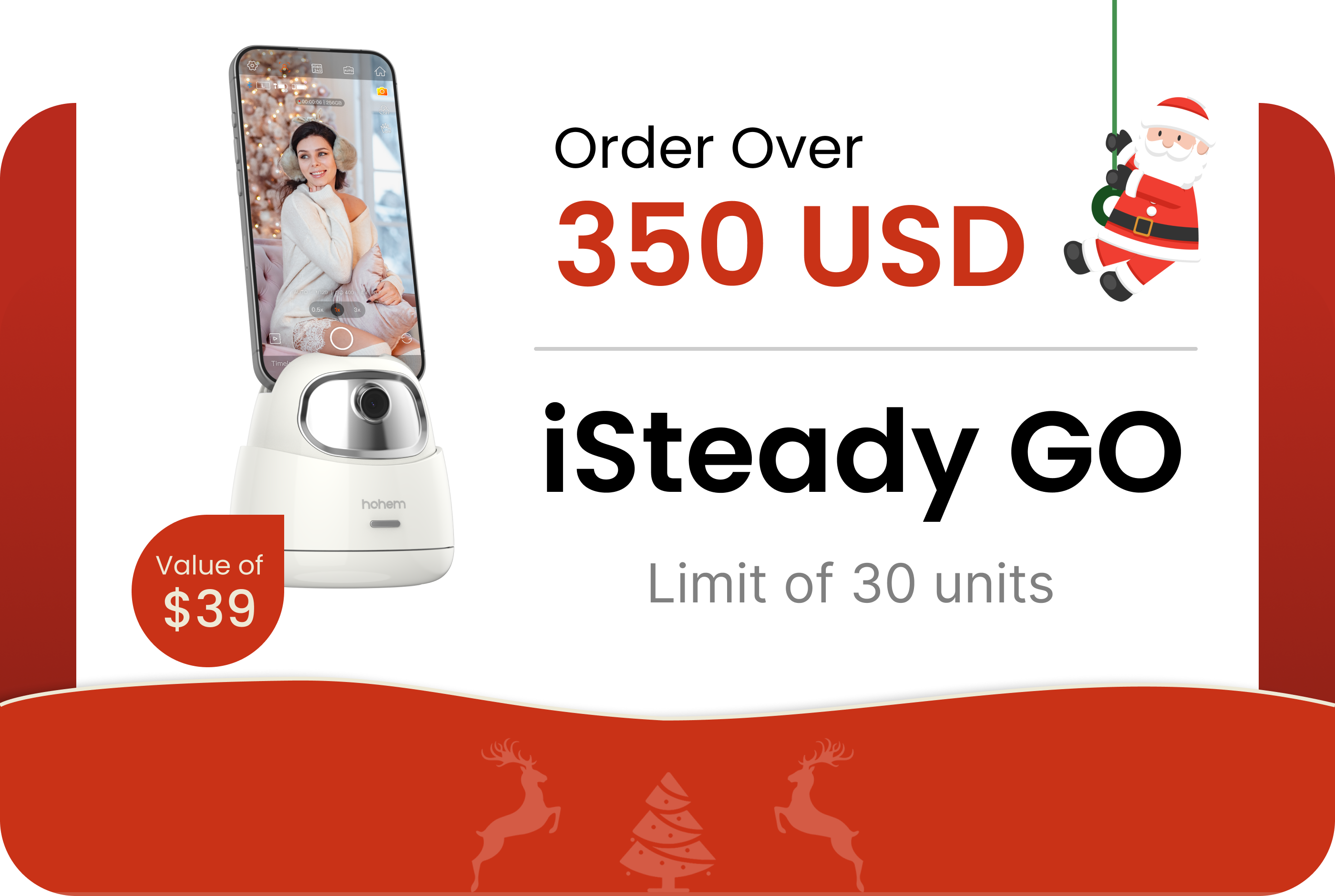 Hohem Christmas special offering a free iSteady GO auto-tracking mount for purchases over 350 USD, shown with festive red and Santa graphics.