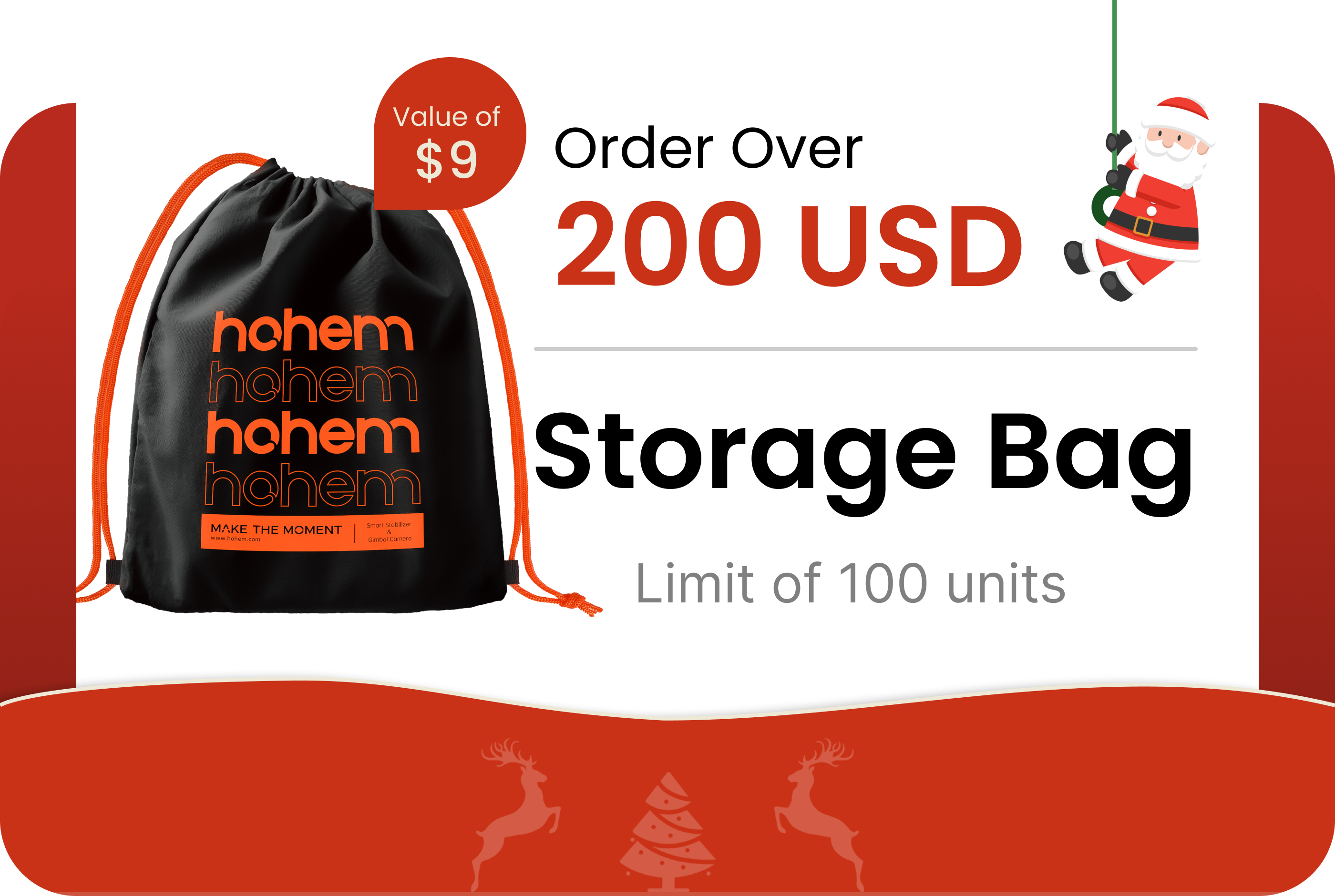 Hohem Christmas promotion offering a free storage bag for orders over 200 USD, with a Santa icon and holiday-themed design.